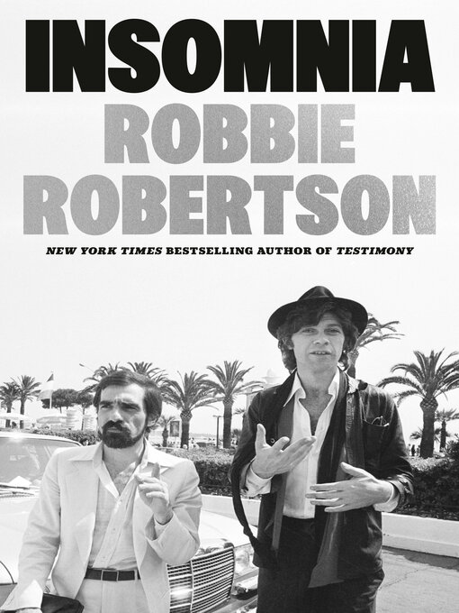 Title details for Insomnia by Robbie Robertson - Wait list